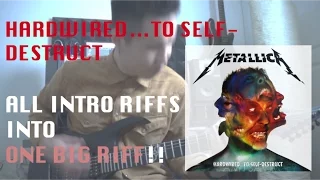 METALLICA "Hardwired...to Self-Destruct" ALL Intro Riffs Medley (Playthrough)