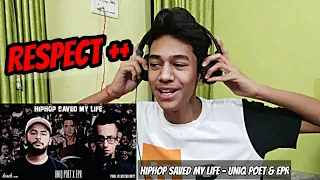 UNIQ POET & EPR - HIPHOP SAVED MY LIFE (PROD. BY REVERB DUST) REACTION | ALaCRITiC