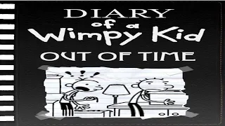 Diary of a Wimpy Kid: Out of Time