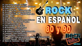 Rock En Español de los 80 y 90 - Lo Mejor Del Rock 80 y 90 en Español