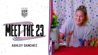 USWNT "Meet The 23" | Ashley Sanchez