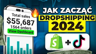 Jak Zacząć Dropshipping w 2024 Roku | 10.000zł/Miesięcznie