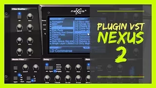 MIS PLUGINS VST: REFX NEXUS 2 | Sonido Hip Hop