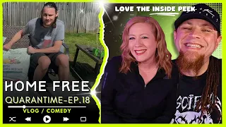 HOME FREE "QuaranTime - Ep.18"  // Audio Engineer & Wifey React