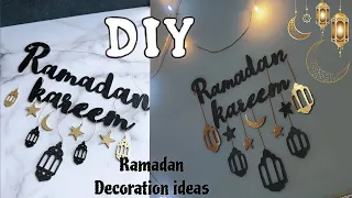 Diy Ramadan Decoration ideas🌙/Easy Ramadan Decor/ #diy #ramadan #craft