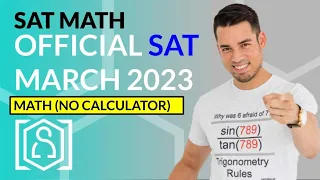 SAT Math: OFFICIAL March 11 2023 SAT Test No Calculator Section (In Real Time)