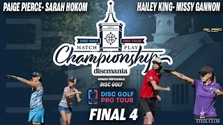 2021 Match Play Championship | Final 4 | Paige Pierce vs Sarah Hokom | Missy Gannon vs Hailey King