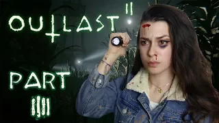 THEY SMELL FEAR!!! | Outlast 2 | Part 4