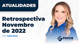 Atualidades - Retrospectiva Novembro de 2022