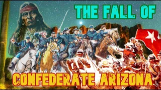 The Confederate Territory of Arizona (Part 3)
