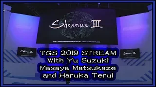 Shenmue 3 - SEGA STREAM @ TGS 2019 /w Yu Suzuki and friends