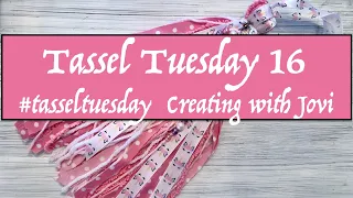 Tassel Tuesday 16 #tasseltuesday - A Tassel for a YouTube Friend 🥰