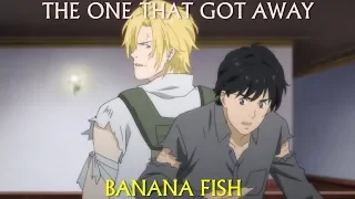 Banana Fish - The One That Got Away