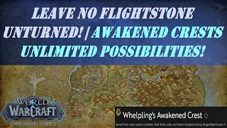 Leave No Flightstone Unturned | Awakened Crests Unlimited Possibilities | Whelpling's Awakened Crest