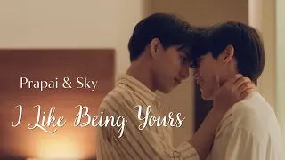 (From Sky's POV)  "I Like Being Yours" | Prapai x Sky | Love in the Air | BL | [FMV]