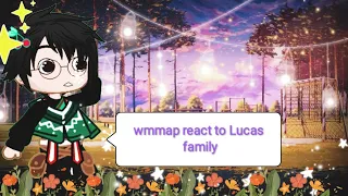 wmmap react to Lucas family