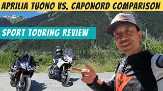 Aprilia Tuono or Caponord for Sport Touring Motorcycle