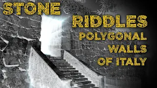 Documentary - Stone Riddles - Polygonal Walls of Italy