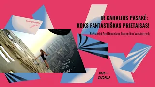 IR KARALIUS PASAKĖ: KOKS FANTASTIŠKAS PRIETAISAS! | Anonsas