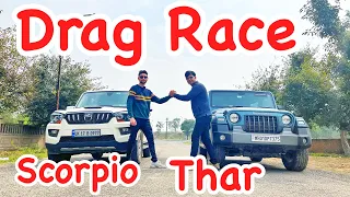 Scorpio VS THAR Drag Race l Aayush SSM