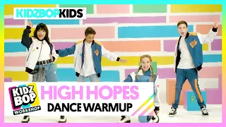 KIDZ BOP Kids – High Hopes (KIDZ BOP Workshop Dance Warmup)