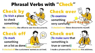 Phrasal Verbs with Check in English: Check out, Check in, Check by, Check off, Check over