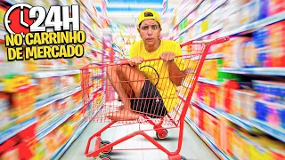 PASSEI 24 HORAS EM UM CARRINHO DE MERCADO *Deu certo ?