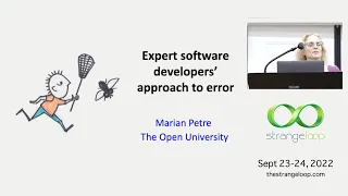 "Expert Software Developers' Approach to Error" by Marian Petre (Strange Loop 2022)