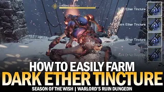 How to Easily Farm "Dark Ether Tincture" in the Warlord's Ruin Dungeon [Destiny 2]