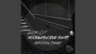 Moonwalking Bear (Avrosse Remix)