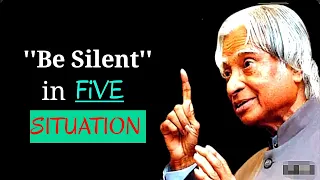 Be Silent In Five Situations