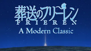 Sousou no Frieren - A Modern Classic