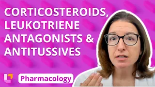 Corticosteroids, Leukotriene Antagonists & Antitussives - Pharmacology - Respiratory |@LevelUpRN