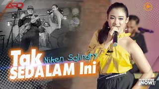 Niken Salindry - Tak Sedalam Ini (Official MV) Andai Rasa Di Hati Tak Sedalam Ini