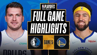 Golden State Warriors vs. Dallas Mavericks Full Game 5 Highlights | 2022 NBA Playoffs