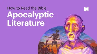 How to Read the Bible: Apocalyptic Literature