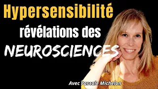 Hypersensibilité : les révélations des neurosciences avec Pascale Michelon