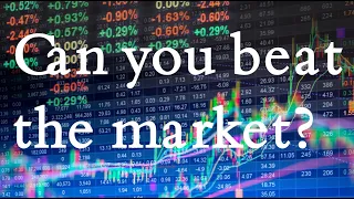 Can you beat the market? Where should you put your extra money?