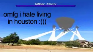 r/Minecraftmemes | Houston sucks!