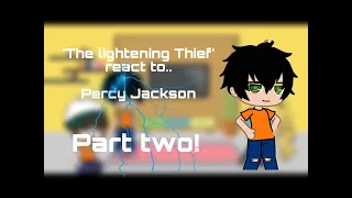 Past Percy, Annabeth and Grover react to Percy’s Future Part 2! ( CHECK PINNED COMMENT!)