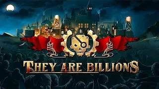 They Are Billions New Survival Map Deep Forest 100% || FULL RELEASE LIVE CLIP LET'S PLAY