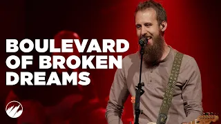 Boulevard of Broken Dreams - Green Day - Flatirons Community Church