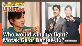 Who would win in a fight? Motak Ga or Dantae Ju? (Problem Child in House) | KBS WORLD TV 210624