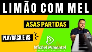 Limão com Mel Asas Partidas Playback e Vs Multipista