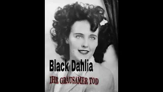 Doku 2022I Black Dahlia I Der grausame Tod der Elizabeth Short I Truecrime