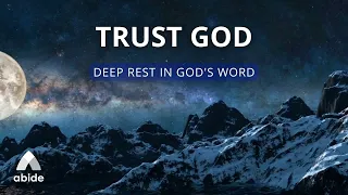 Trust God [Deep Rest In God's Word]