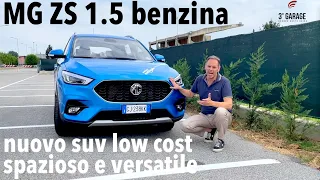 MG ZS 1.5 benzina cambio manuale: il nuovo suv low cost pratico, versatile e spazioso