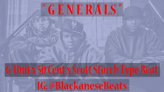 G-Unit x 50 Cent x Scott Storch Type Beat | Generals