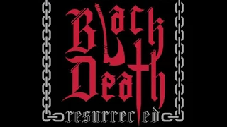 Black Death Resurrected (Ohio) - The Black Assassin (2017, re-recording of 1987-88 song!)
