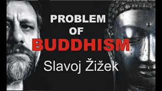 Slavoj Žižek. Problems of Buddhism. EMANCIPATION IS COMMUNISM